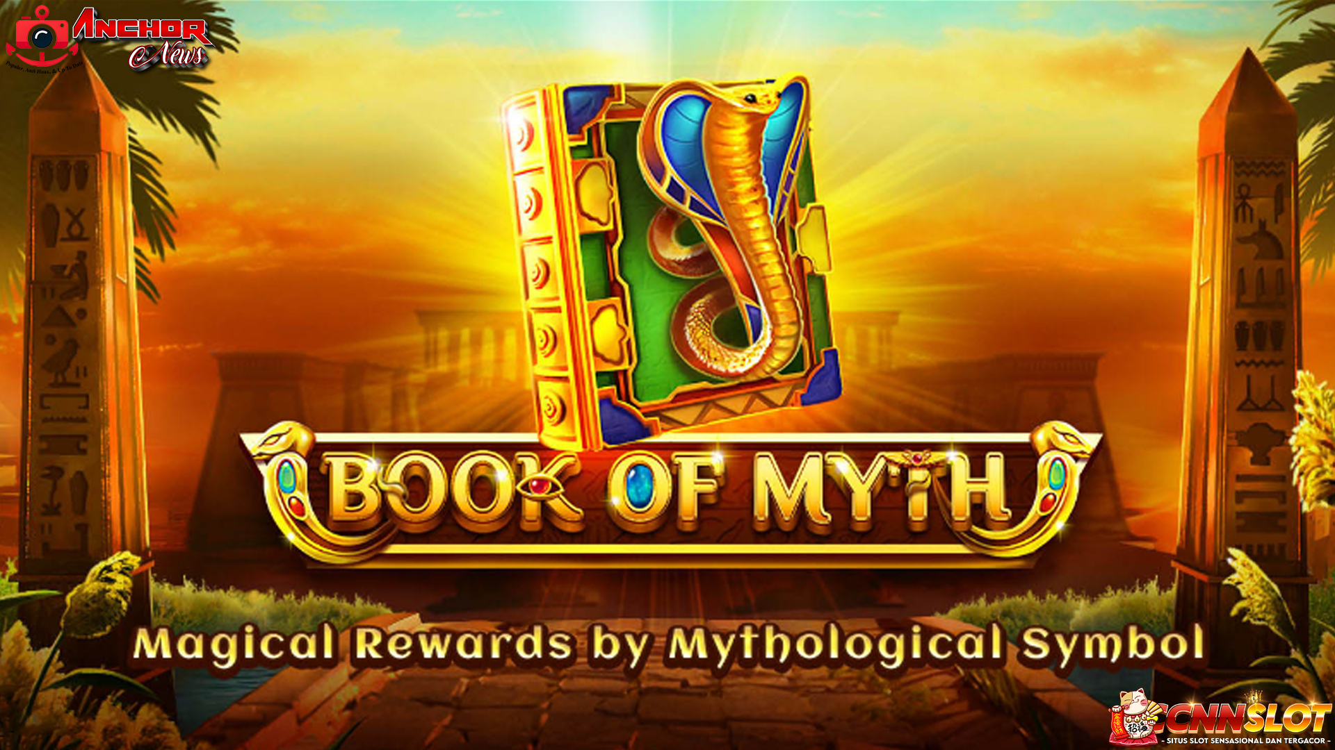 Book of Myth Dari Cnnslot Hadirkan Sensasi Lawas Yang Gacor